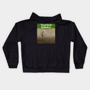 Wasteland Balladeer Album cover Kids Hoodie